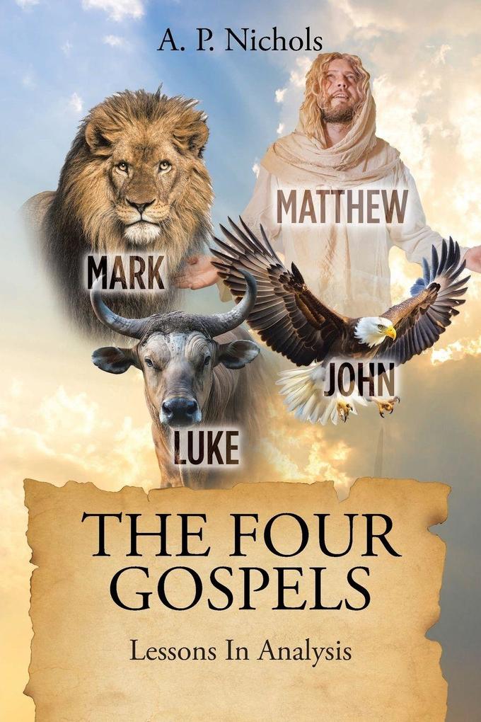 THE FOUR GOSPELS