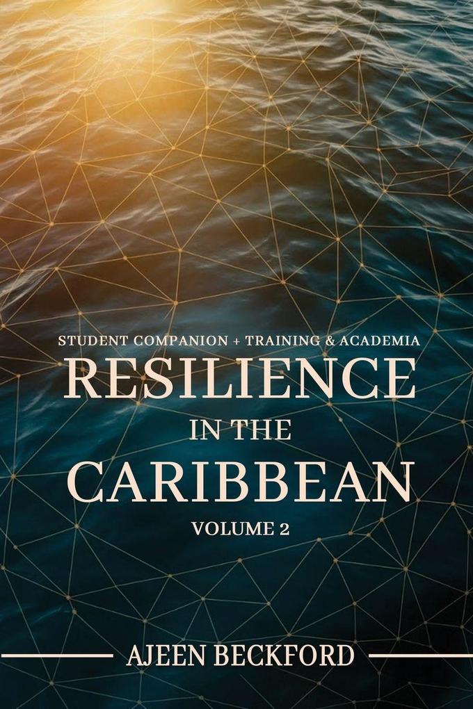 Resilience in the Caribbean - Volume II
