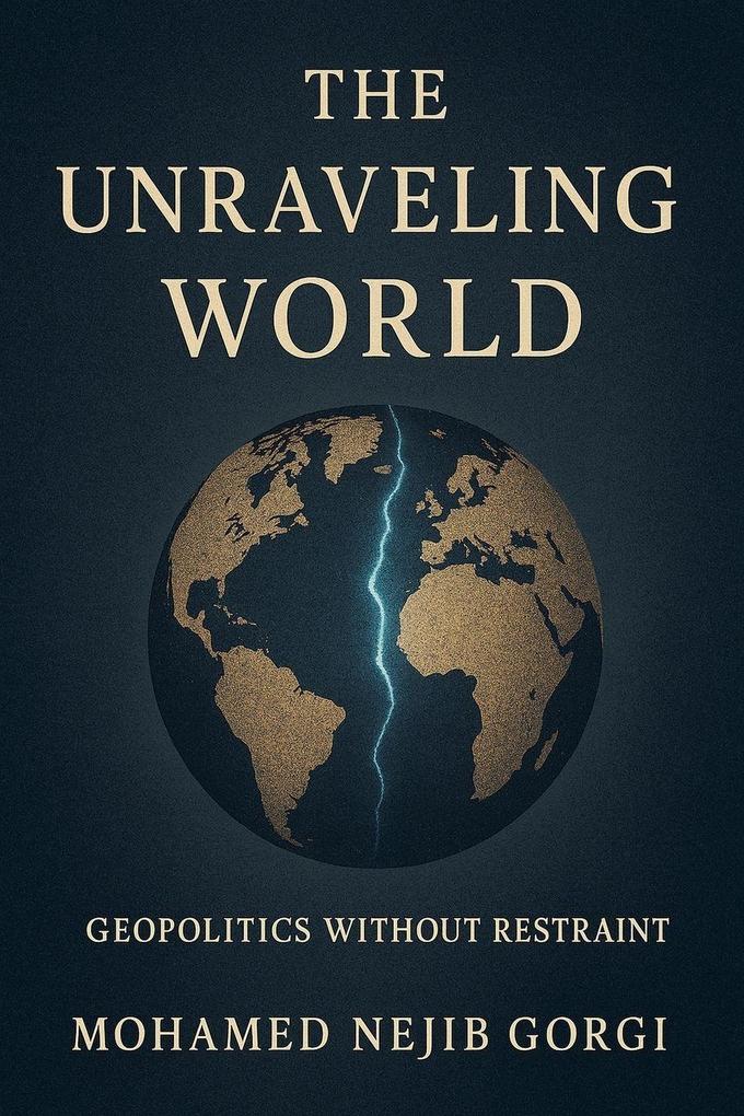 The Unravelling World
