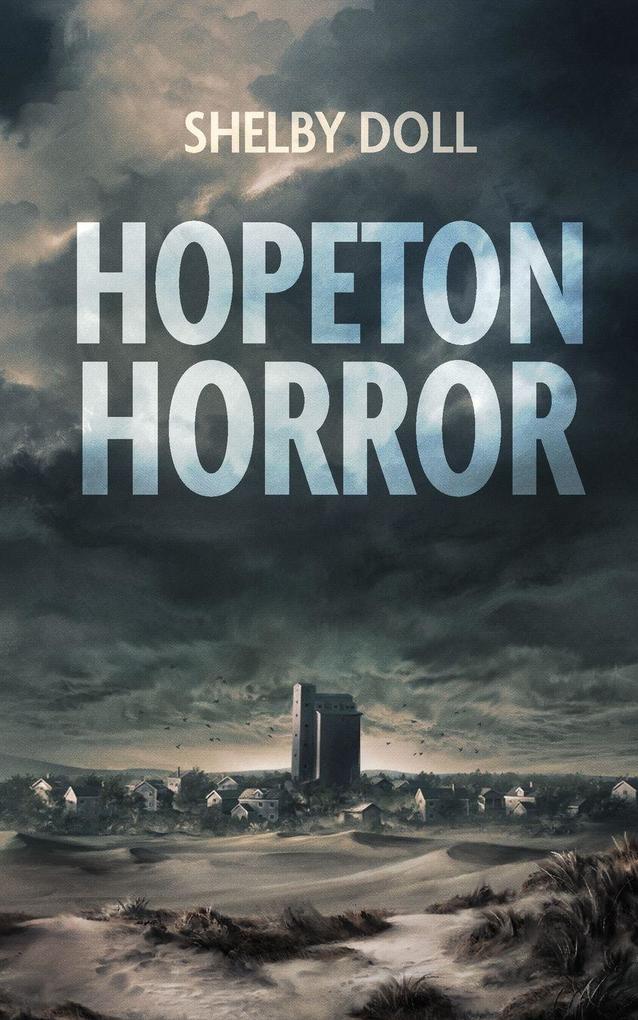 Hopeton Horror