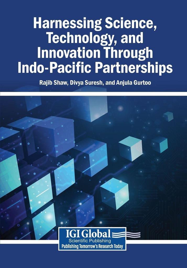 Harnessing Science Technology and Innovation Through Indo-Pacific Partnerships