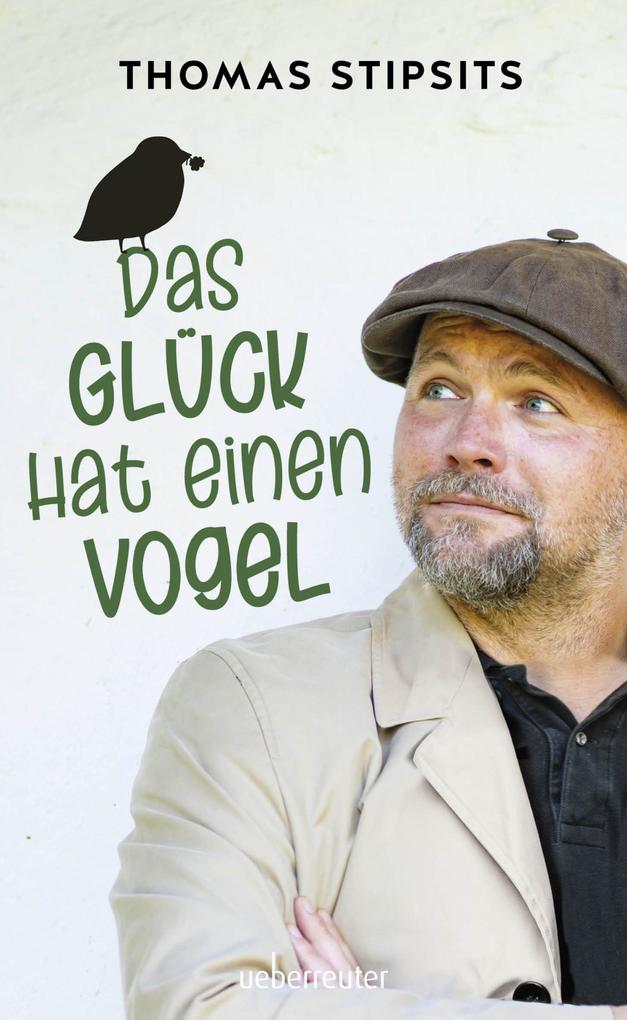 Das Glück hat einen Vogel - Neuauflage