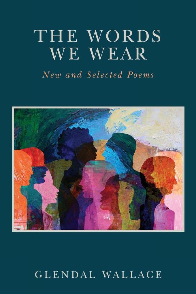 The Words We Wear