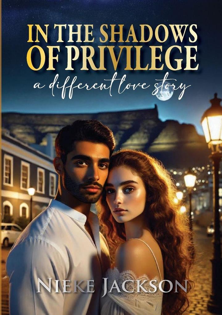 In the shadows of privilege