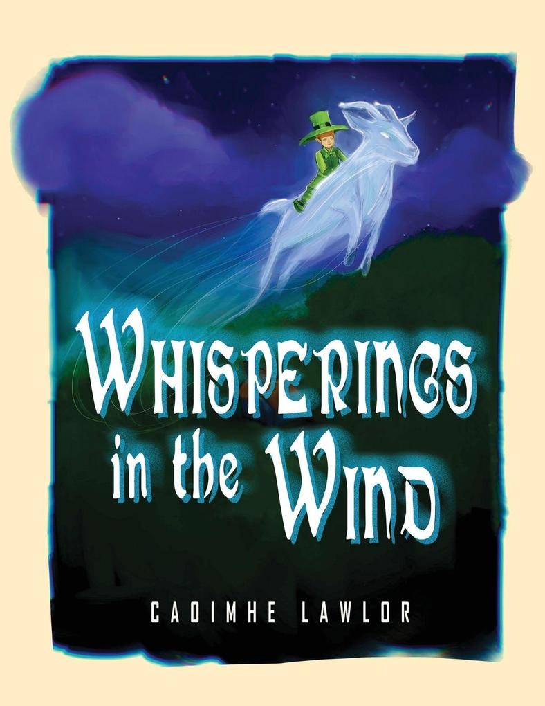 Whisperings in the Wind