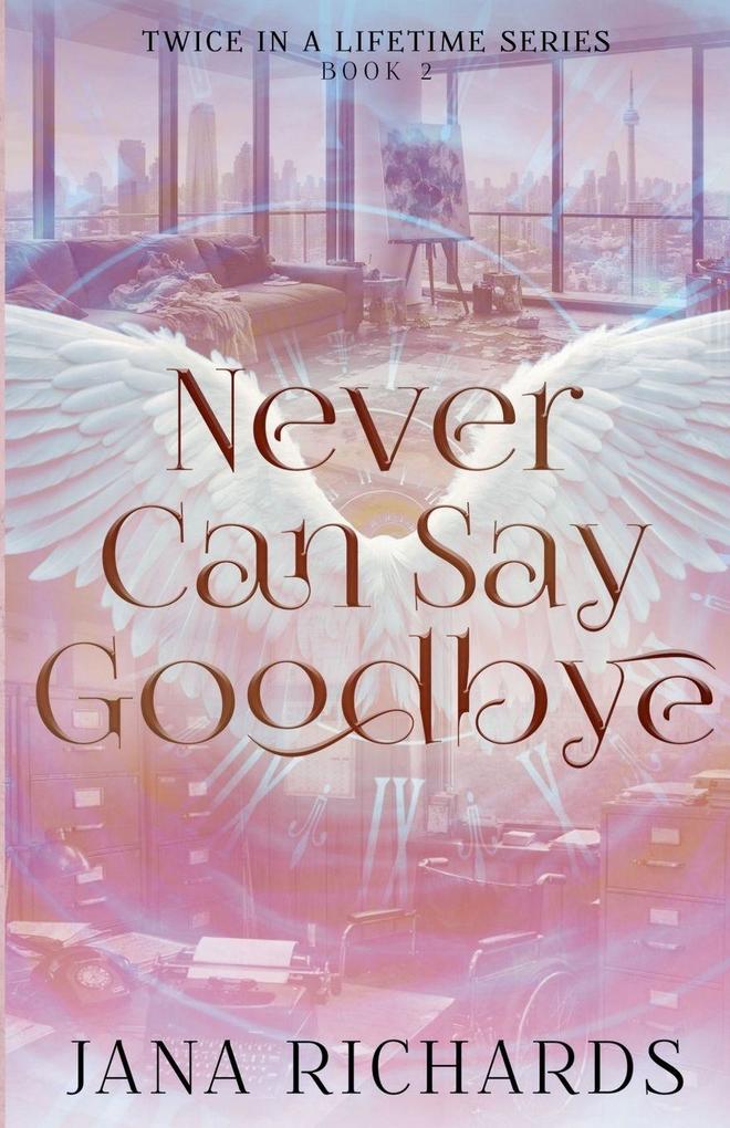 Never Can Say Goodbye