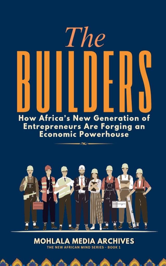 The Builders