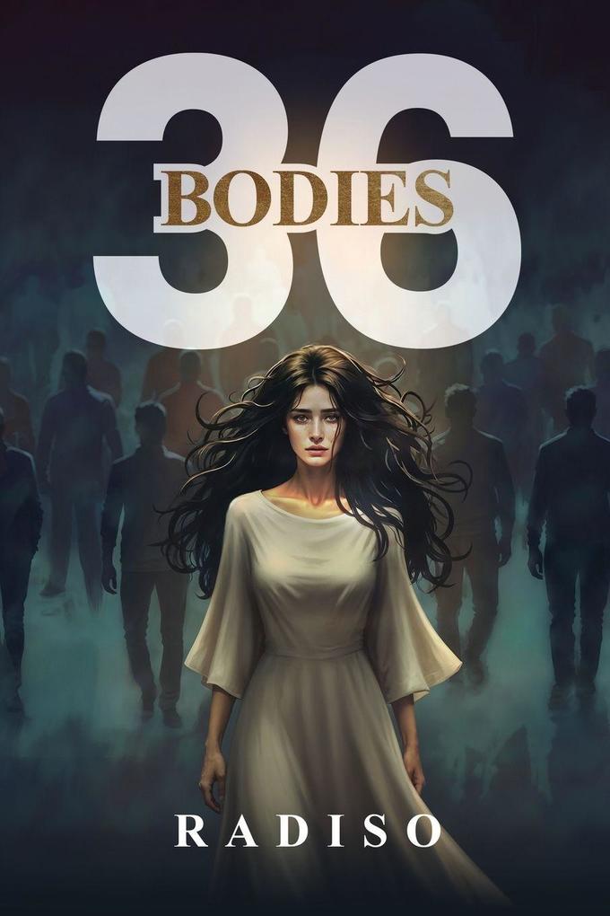 36 Bodies