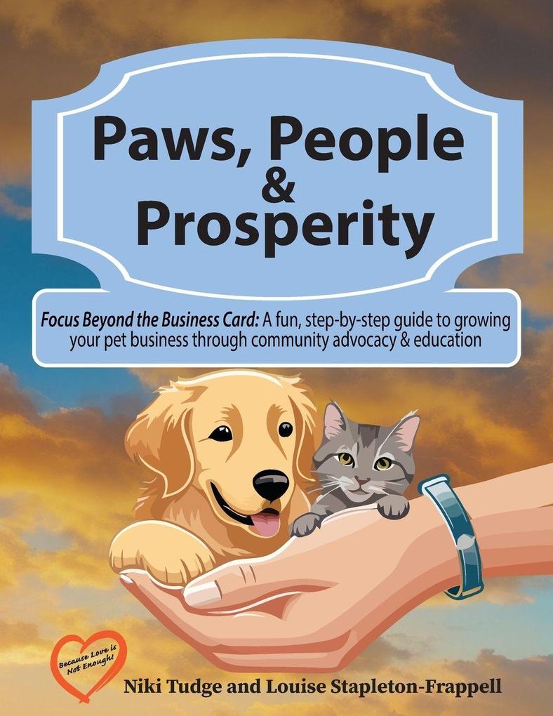 Paws People and Prosperity