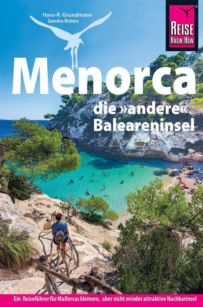 Reise Know-How Reiseführer Menorca die andere Baleareninsel