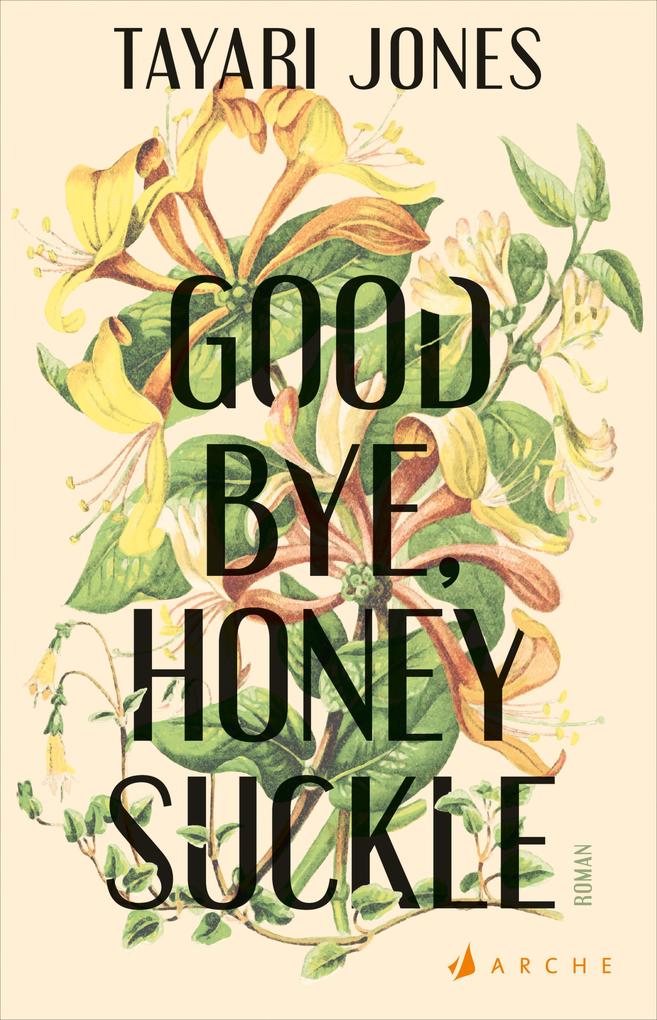 Goodbye Honeysuckle