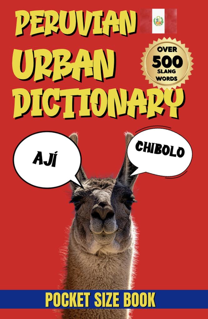 Peruvian Urban Dictionary