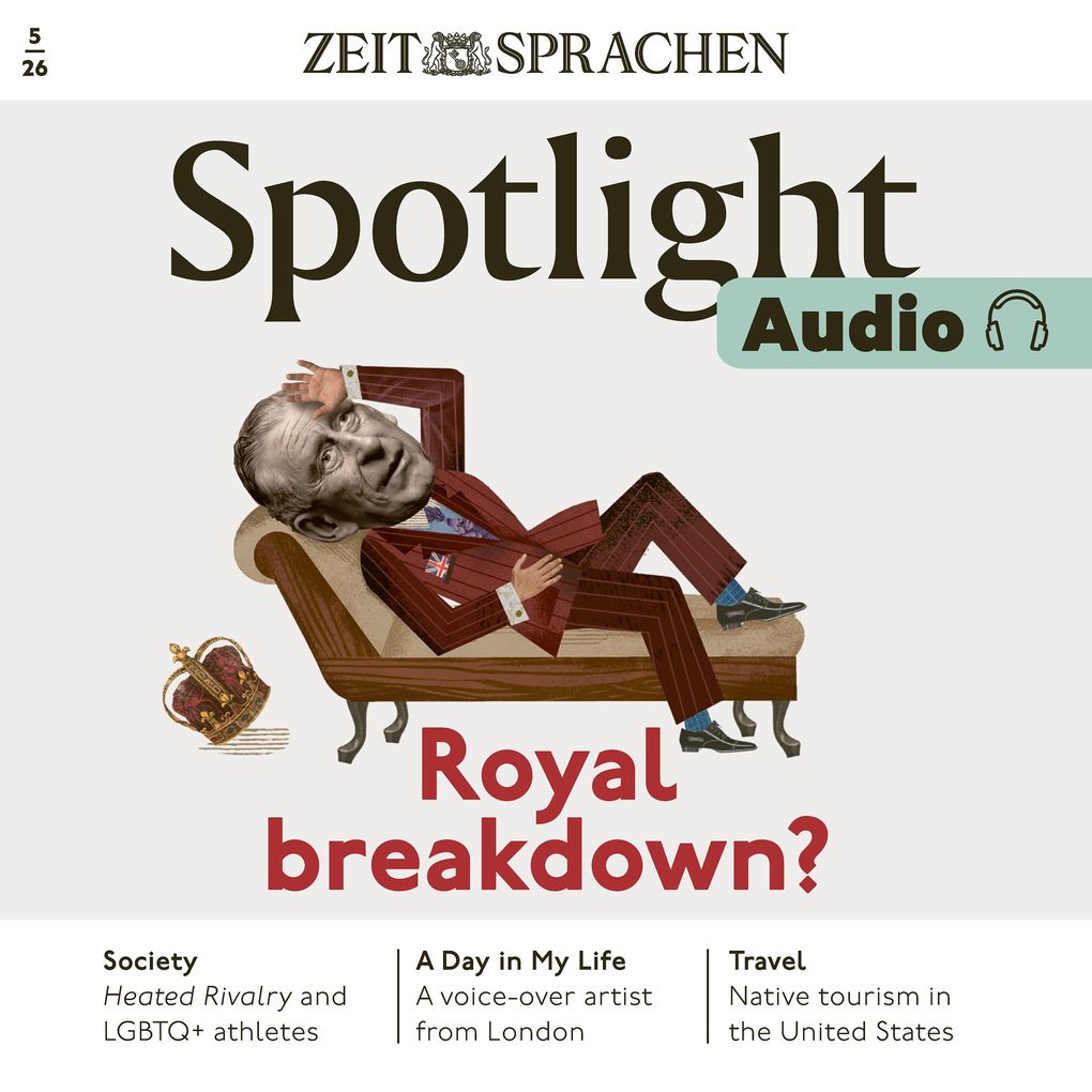 Englisch lernen Audio Royal breakdown?
