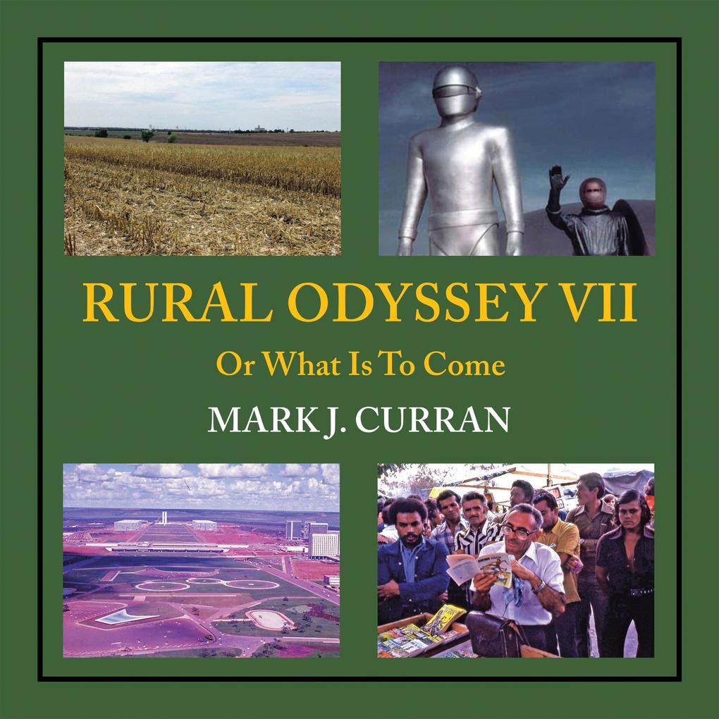 RURAL ODYSSEY VII