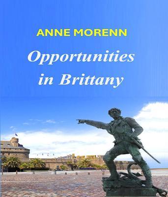 Opportunities in Brittany