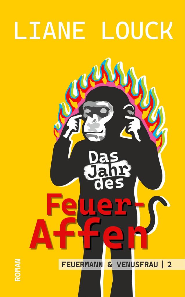 Das Jahr des Feuer-Affen