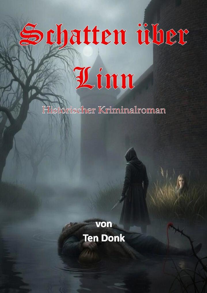 Schatten über Linn