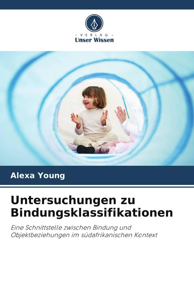 Untersuchungen zu Bindungsklassifikationen