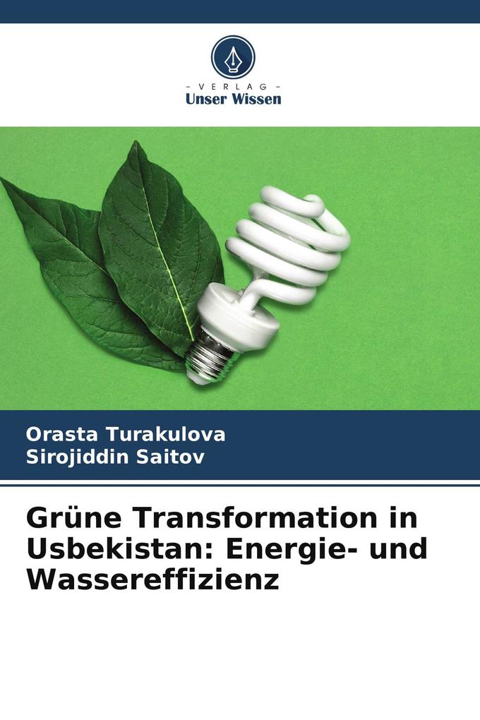 Grüne Transformation in Usbekistan: Energie- und Wassereffizienz