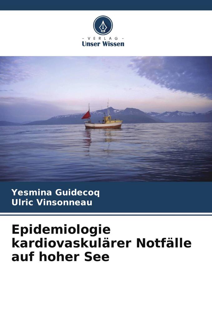 Epidemiologie kardiovaskulärer Notfälle auf hoher See