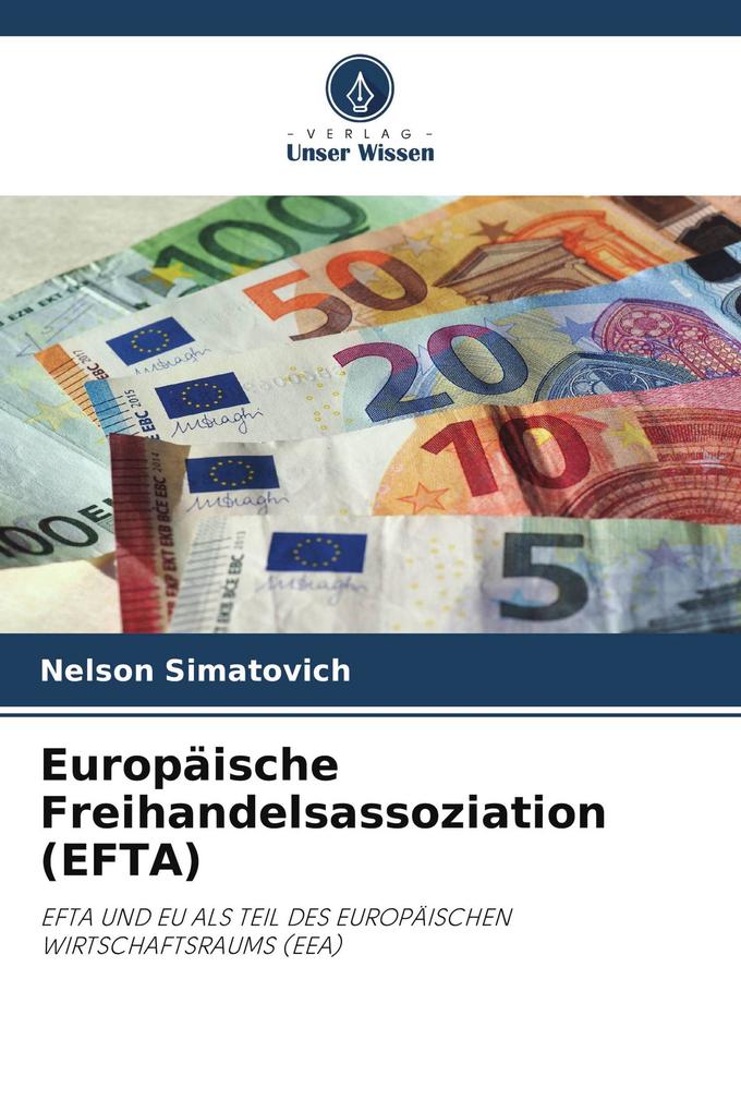 Europäische Freihandelsassoziation (EFTA)