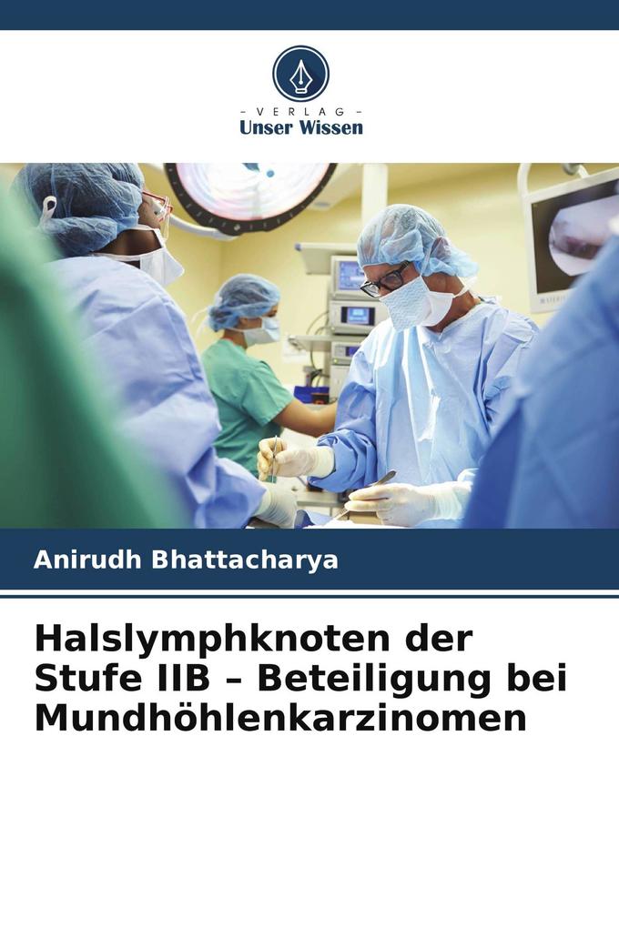 Halslymphknoten der Stufe IIB - Beteiligung bei Mundhöhlenkarzinomen