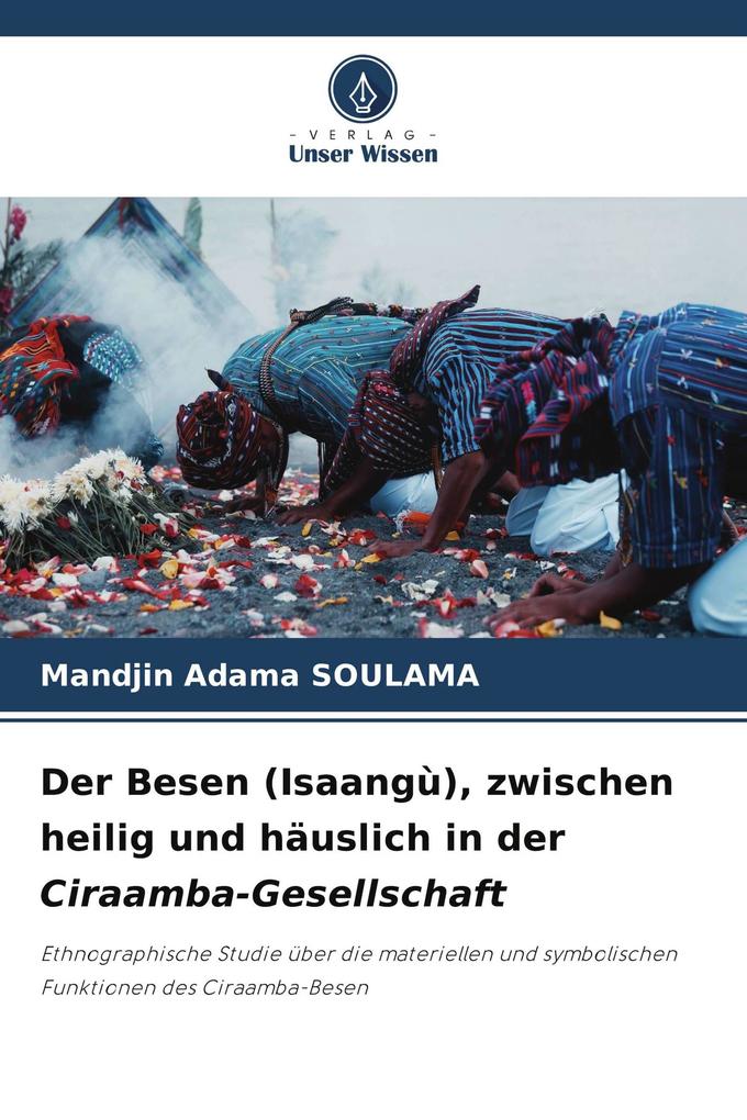 Der Besen (Isaangù) zwischen heilig und häuslich in der Ciraamba-Gesellschaft