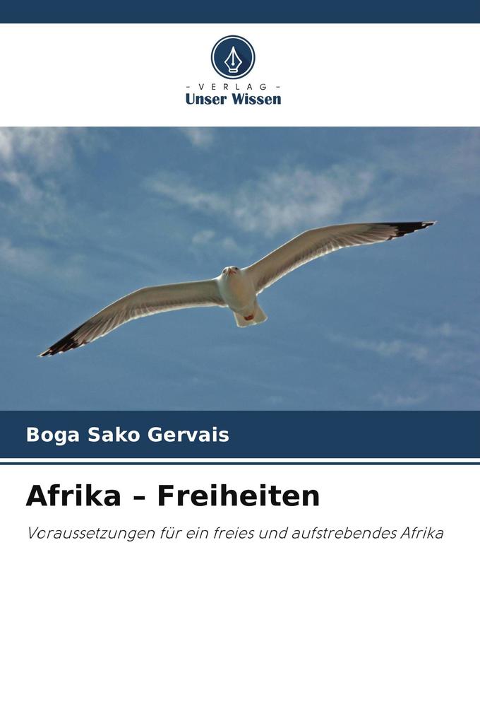 Afrika - Freiheiten