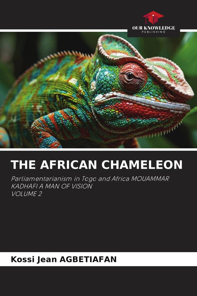 THE AFRICAN CHAMELEON