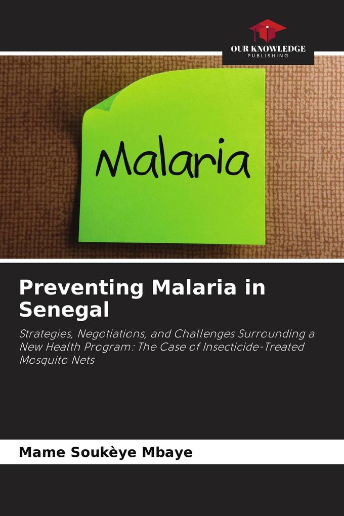 Preventing Malaria in Senegal