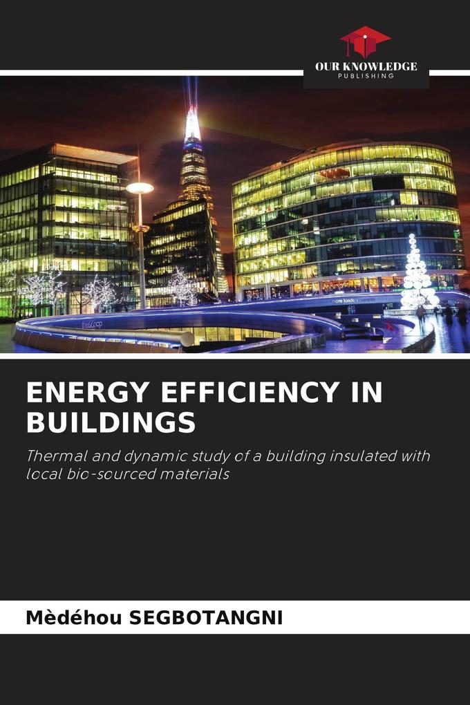 ENERGY EFFICIENCY IN BUILDINGS