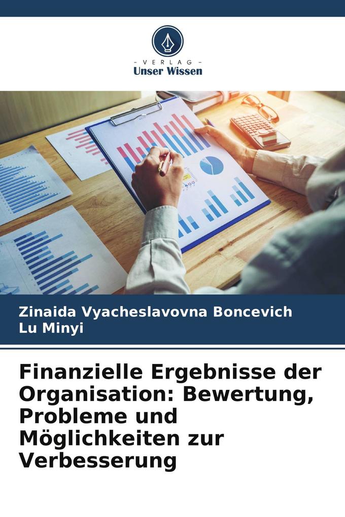 Finanzielle Ergebnisse der Organisation: Bewertung Probleme und Möglichkeiten zur Verbesserung