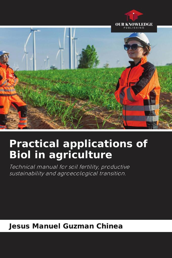 Practical applications of Biol in agriculture