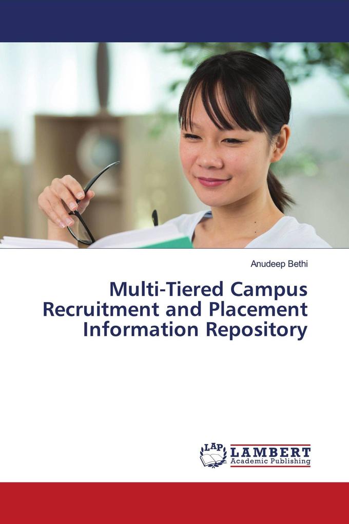 Multi-Tiered Campus Recruitment and Placement Information Repository