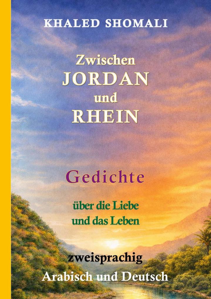 Zwischen Jordan und Rhein