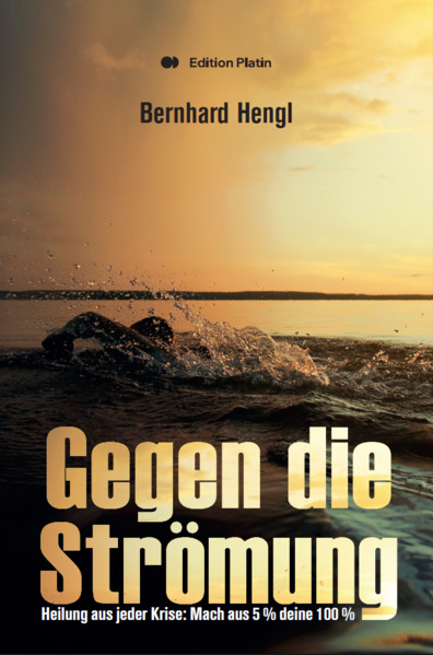 Gegen die Strömung