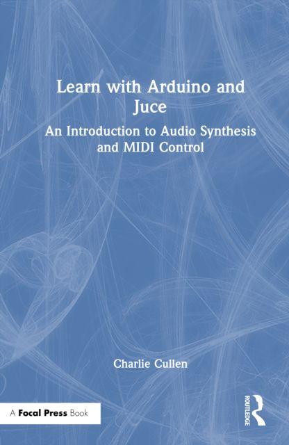 Learn with Arduino and Juce