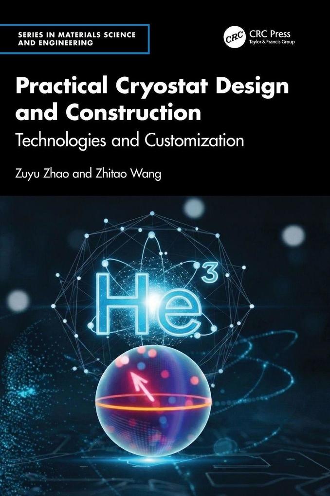 Practical Cryostat Design and Construction