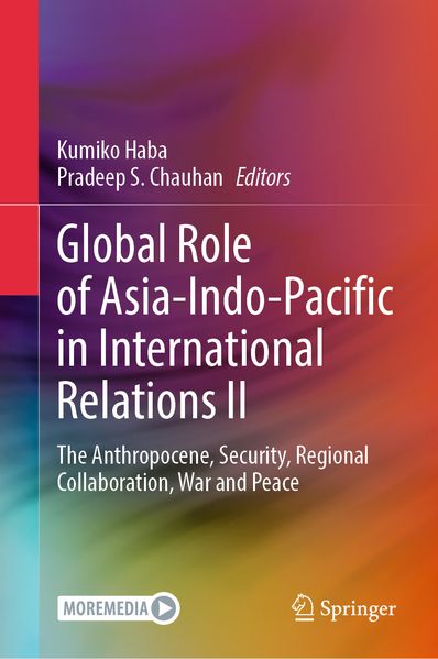 Global Role of Asia-Indo-Pacific in International Relations II