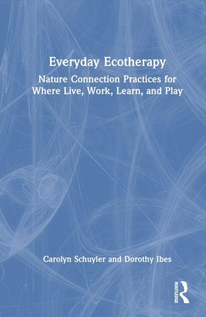 Everyday Ecotherapy