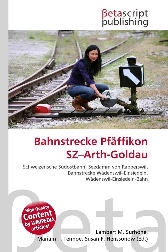 Bahnstrecke Pfäffikon SZ-Arth-Goldau