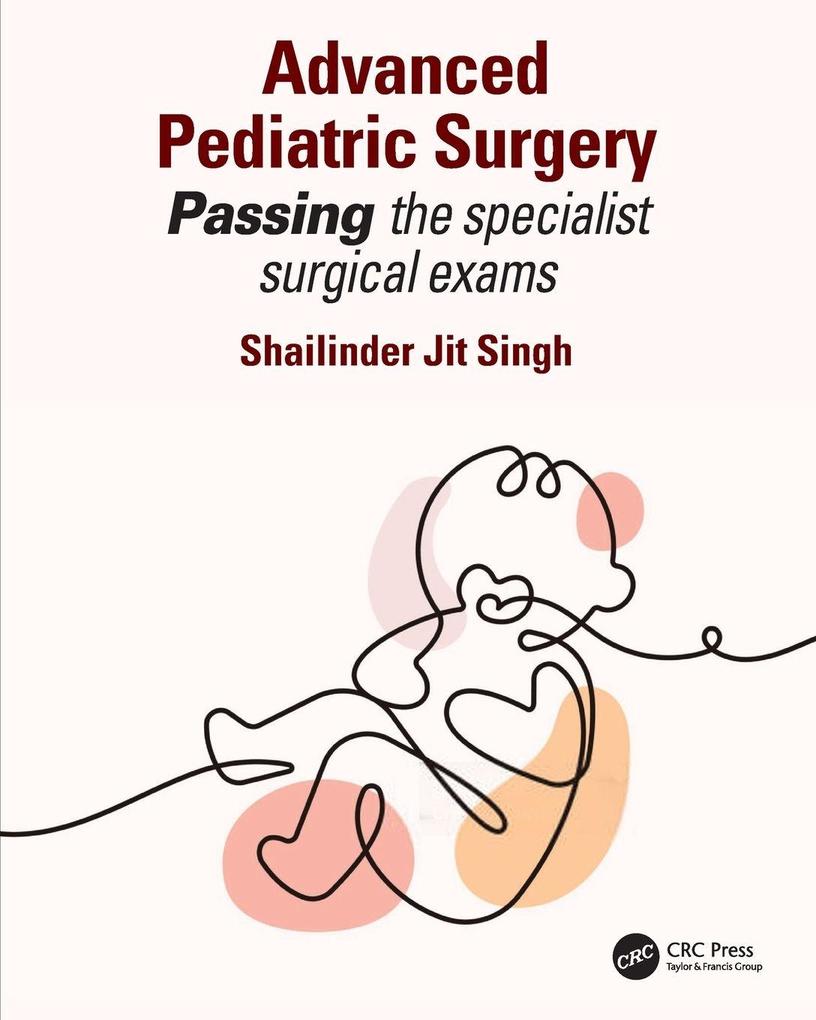 Advanced Pediatric Surgery