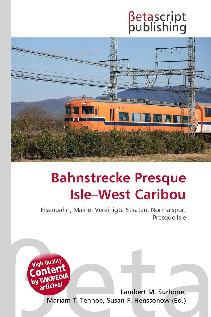 Bahnstrecke Presque Isle-West Caribou
