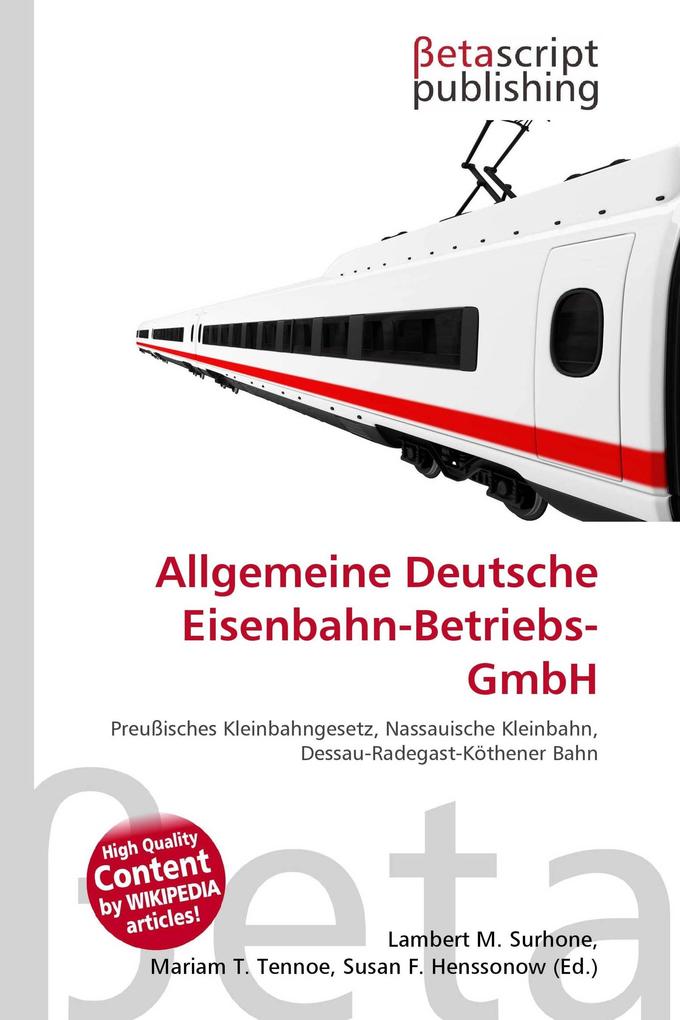 Allgemeine Deutsche Eisenbahn-Betriebs-GmbH