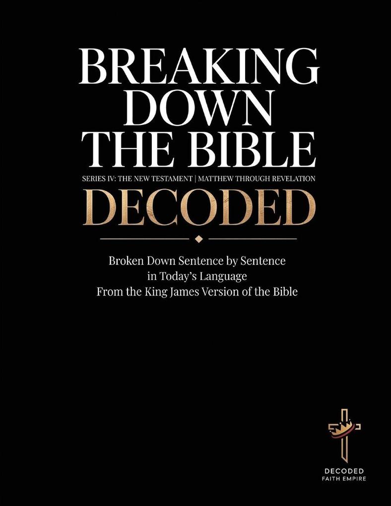 Breaking Down the Bible