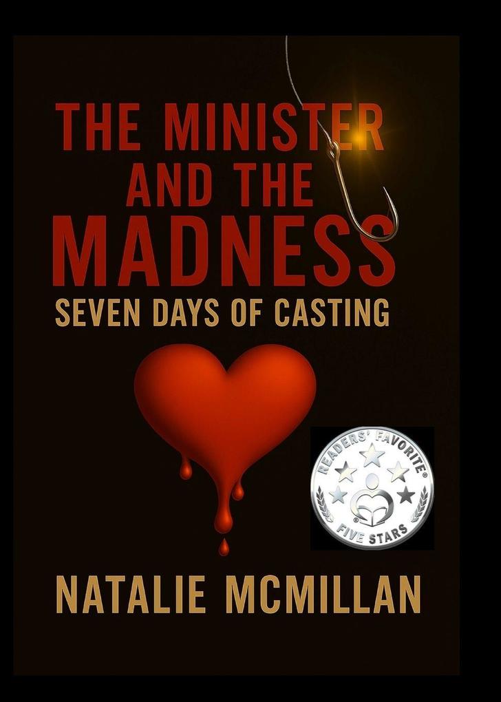 The Minister & The Madness