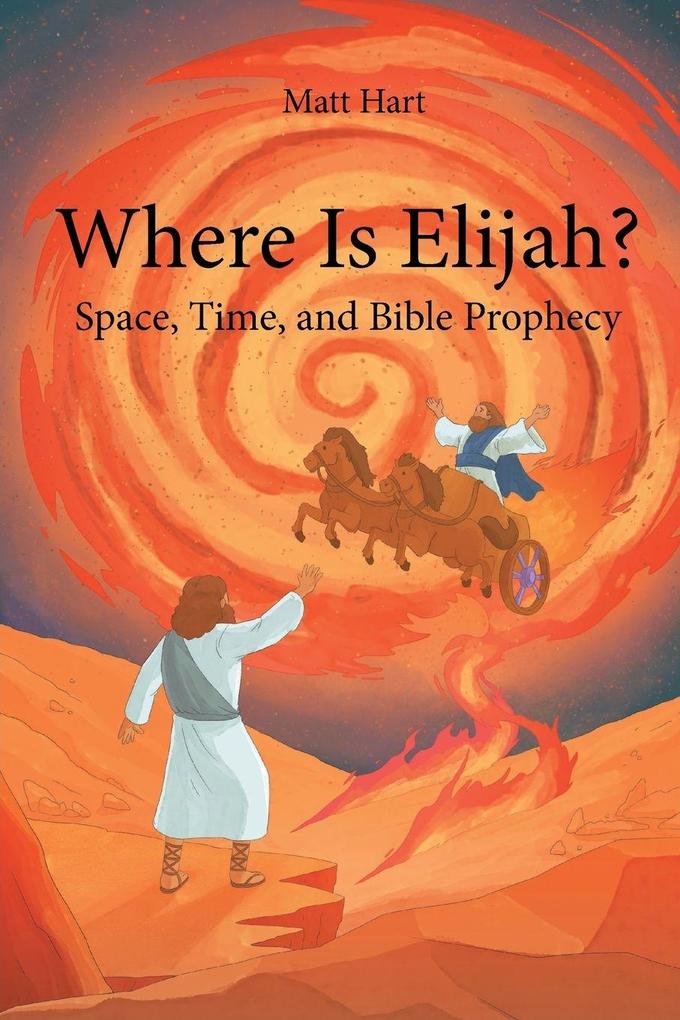Where is Elijah?