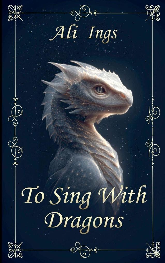 To Sing With Dragons