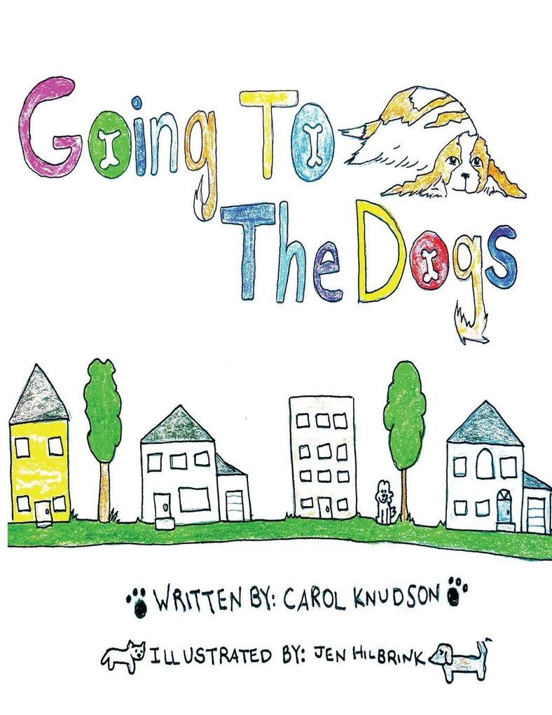 Going To The Dogs