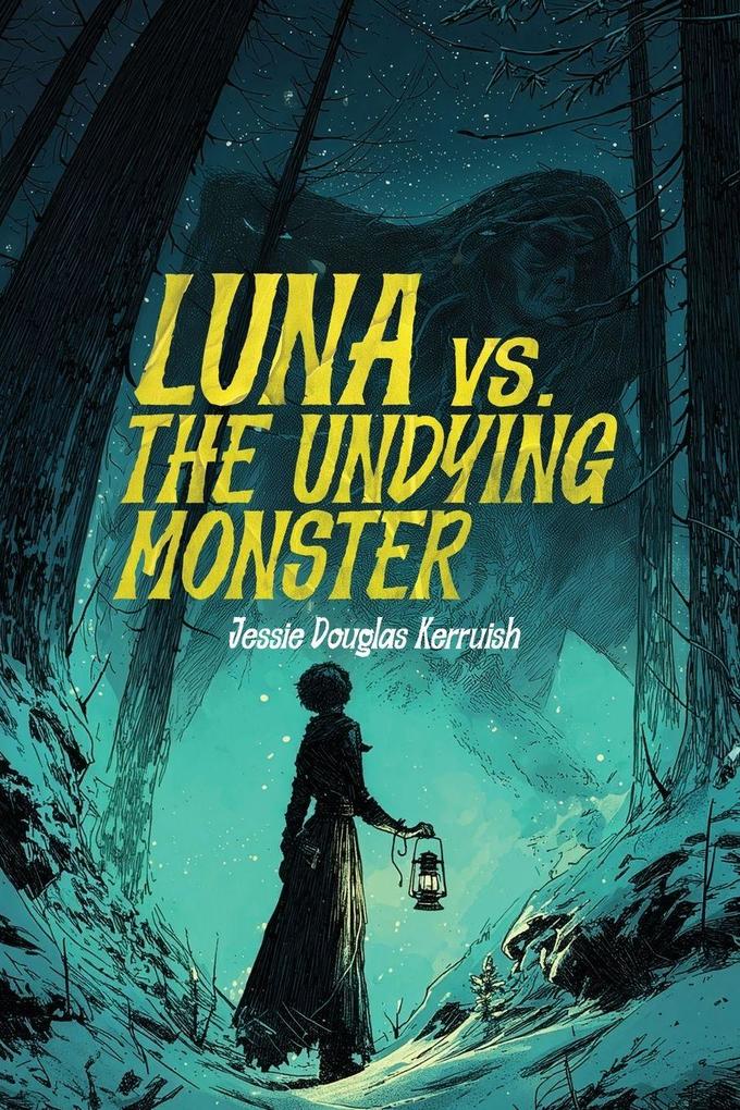 Luna Vs. The Undying Monster